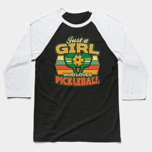 Just a Girl Who Loves Pickleball Baseball T-Shirt